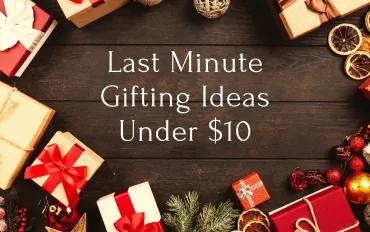 Last Minute Gifting Ideas Under 
